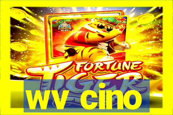 wv cino